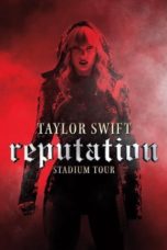 Taylor Swift: Reputation Stadium Tour (2018)