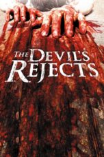 The Devil's Rejects (2005)