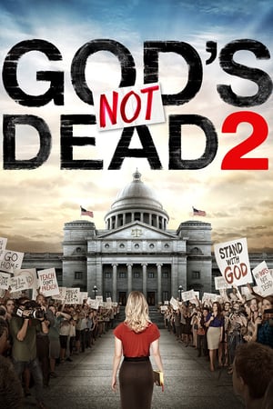 God's Not Dead 2 (2016)