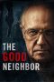 The Good Neighbor (2016)