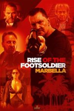 Rise of the Footsoldier 4: Marbella (2019)