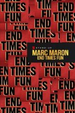 Marc Maron: End Times Fun (2020)