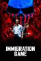 Immigration Game (2017)