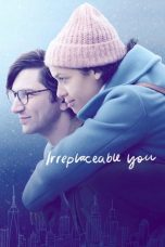 Irreplaceable You (2018)