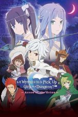 Is It Wrong to Try to Pick Up Girls in a Dungeon?: Arrow of the Orion (2019)