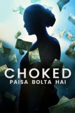 Download Streaming Film Choked: Paisa Bolta Hai (2020) Subtitle Indonesia