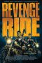 Download Streaming Film Revenge Ride (2020) Subtitle Indonesia HD Bluray