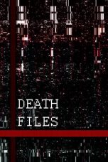 Download Streaming Film Death files (2020) Subtitle Indonesia HD Bluray