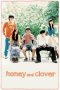 Honey and Clover (2006)