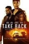 Download Streaming Film Take Back (2021) Subtitle Indonesia HD Bluray