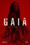 Download Streaming Film Gaia (2021) Subtitle Indonesia HD Bluray