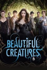 Beautiful Creatures (2013)