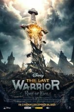 Download Streaming Film The Last Warrior: Root of Evil (2021) Subtitle Indonesia HD Bluray