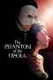 The Phantom of the Opera (2004)