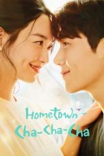 Download Streaming Drama Korea Hometown Cha-Cha-Cha (2021) Subtitle Indonesia HD Bluray