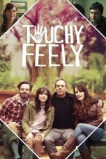 Touchy Feely (2013)