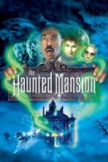 The Haunted Mansion (2003)