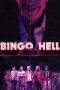 Download Streaming Film Bingo Hell (2021) Subtitle Indonesia HD Bluray