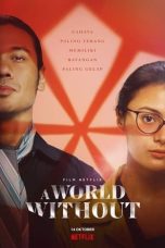 Download Streaming Film A World Without (2021) Subtitle Indonesia HD Bluray