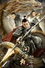 Download Streaming Film The Legend of Zhao Yun (2021) Subtitle Indonesia HD Bluray