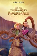 Download Streaming Film Riverdance: The Animated Adventure (2021) Subtitle Indonesia HD Bluray