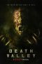 Download Streaming Film Death Valley (2021) Subtitle Indonesia HD Bluray