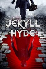 Download Streaming Film Jekyll and Hyde (2021) Subtitle Indonesia HD Bluray