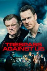 Trespass Against Us (2016)