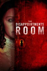 The Disappointments Room (2016)