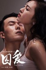 Download Streaming Film The Imprisoned Love (2016) Subtitle Indonesia HD Bluray