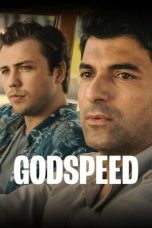 Download Streaming Film Godspeed (2022) Subtitle Indonesia HD Bluray