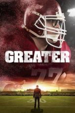 Greater (2016)