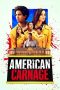 Download Streaming Film American Carnage (2022) Subtitle Indonesia HD Bluray