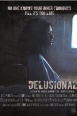 Download Streaming Film Delusional (2022) Subtitle Indonesia HD Bluray