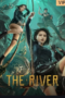 Download Streaming Film The River (2023) Subtitle Indonesia HD Bluray