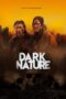 Download Streaming Film Dark Nature (2023) Subtitle Indonesia HD Bluray