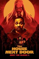 Download Streaming Film The House Next Door: Meet the Blacks 2 (2021) Subtitle Indonesia