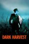 Download Streaming Film Dark Harvest (2023) Subtitle Indonesia HD Bluray