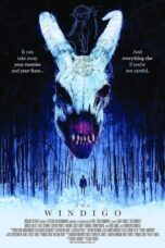 Download Streaming Film The Windigo (2024) Subtitle Indonesia HD Bluray