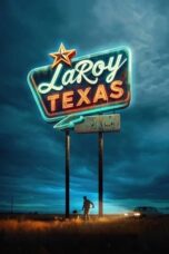 Download Streaming Film LaRoy, Texas (2024) Subtitle Indonesia HD Bluray