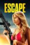 Download Streaming Film Escape (2024) Subtitle Indonesia HD Bluray