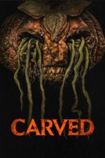 Download Streaming Film Carved (2024) Subtitle Indonesia HD Bluray