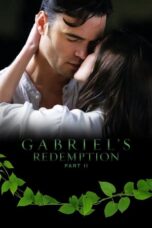 Download Streaming Film Gabriel's Redemption: Part II (2023) Subtitle Indonesia HD Bluray