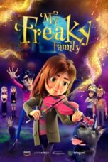 Download Streaming Film My Freaky Family (2024) Subtitle Indonesia HD Bluray