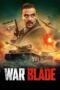 Download Streaming Film War Blade (2024) Subtitle Indonesia HD Bluray