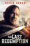 Download Streaming Film The Last Redemption (2024) Subtitle Indonesia HD Bluray