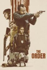 Download Streaming Film The Order (2024) Subtitle Indonesia