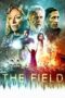 Download Streaming Film The Field (2019) Subtitle Indonesia HD Bluray